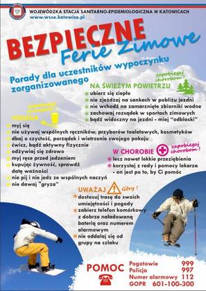 BEZPIECZNIE FERIE W WOJEWÓDZTWIE ŚLĄSKIM W 2010 R.