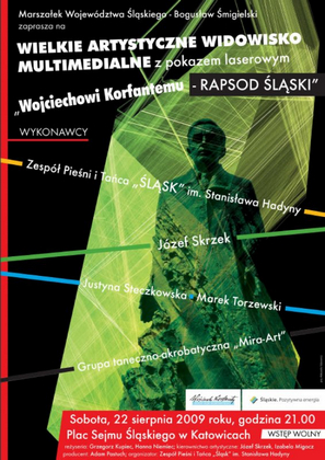 Wojciechowi Korfantemu - Rapsod Śląski - wielkie artystyczne widowisko mutlimedialne