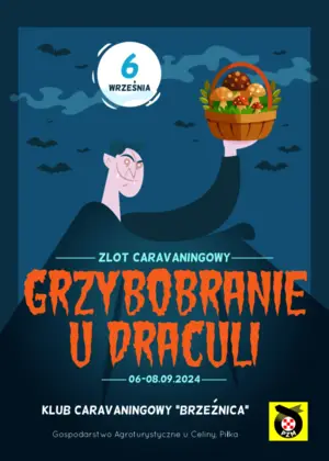 Zlot caravaningowy 'Grzybobranie u Draculi'